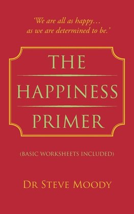 The Happiness Primer