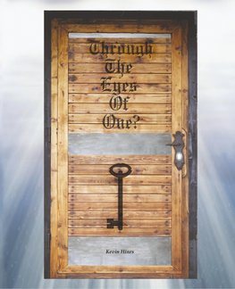 Through the Eyes of One?