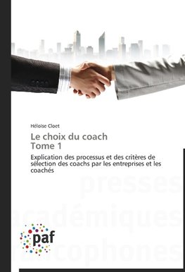 Le choix du coach Tome 1