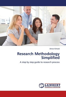 Research Methodology Simplified