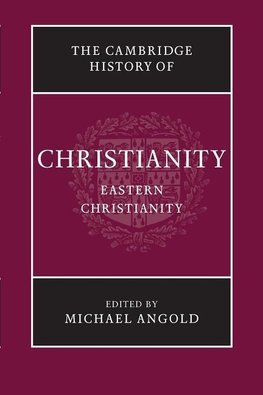 The Cambridge History of Christianity