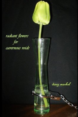 radiant flowers for cavernous voids