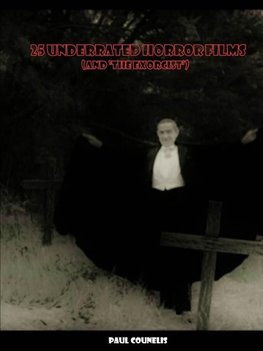 25 Underrated Horror Films (and The Exorcist)