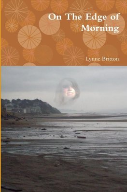 On The Edge of Morning