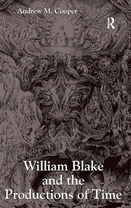 William Blake and the Productions of Time