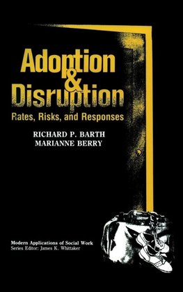 Adoption and Disruption
