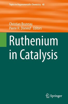 Ruthenium in Catalysis