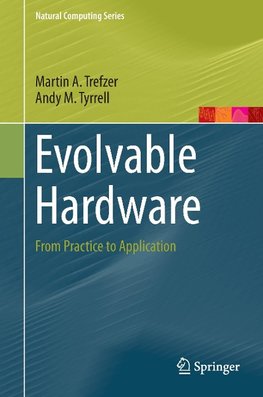 Evolvable Hardware