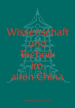 Wissenschaft und Technik im alten China