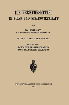 Land- und Wasserstrassen Post, Telegraph, Telephon