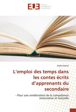 L'emploi des temps dans les contes écrits d'apprenants du secondaire