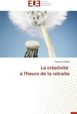 La créativité à l'heure de la retraite