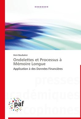 Ondelettes et Processus à Mémoire Longue