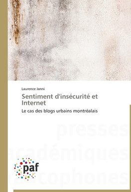 Sentiment d'insécurité et Internet