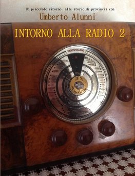 INTORNO ALLA RADIO 2