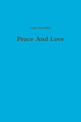 Peace and Love