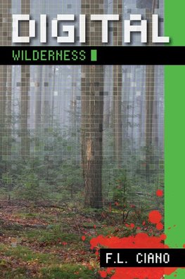 Digital Wilderness