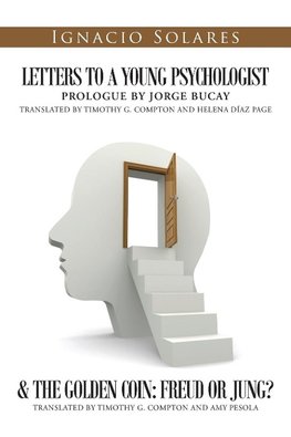 Letters to a Young Psychologist & the Golden Coin