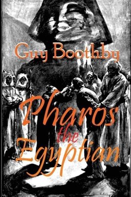 Pharos the Egyptian