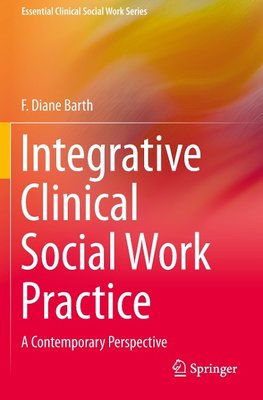 Integrative Clinical Social Work Practice