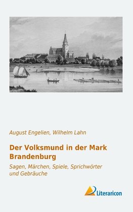 Der Volksmund in der Mark Brandenburg