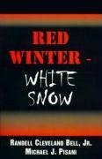 Red Winter-White Snow