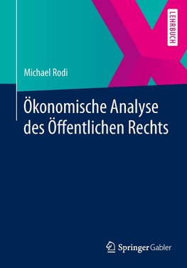 Ökonomische Analyse des Öffentlichen Rechts
