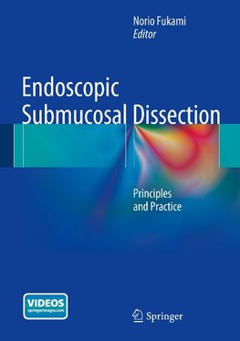 Endoscopic Submucosal Dissection