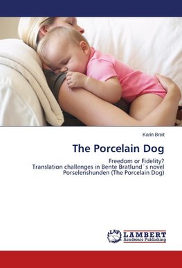 The Porcelain Dog