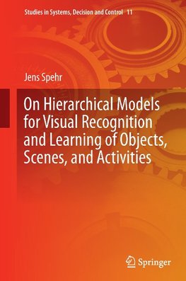 On Hierarchical Models for Visual Recognition and Learning of Objects, Scenes, and Activities