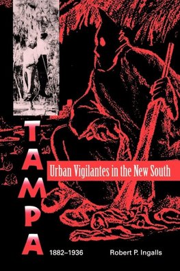 Urban Vigilantes in the New South