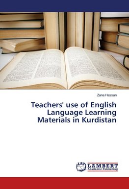 Teachers' use of English Language Learning Materials in Kurdistan