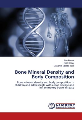 Bone Mineral Density and Body Composition