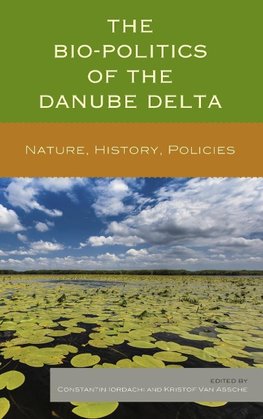 Bio-Politics of the Danube Delta
