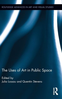 The Uses of Art in Public Space