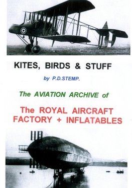 Kites, Birds & Stuff  -  The ROYAL AIRCRAFT FACTORY + Inflatables