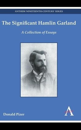 The Significant Hamlin Garland