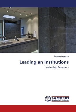 Leading an Institutions
