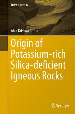 Origin of Potassium-rich Silica-deficient Igneous Rocks