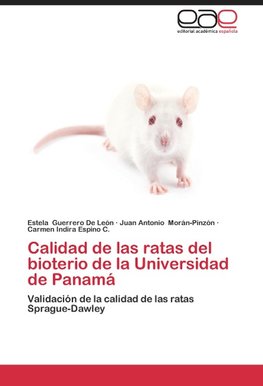 Calidad de las ratas del bioterio de la Universidad de Panamá