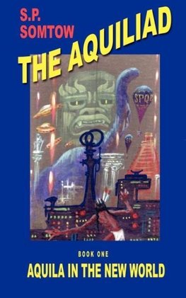 Aquila in the New World