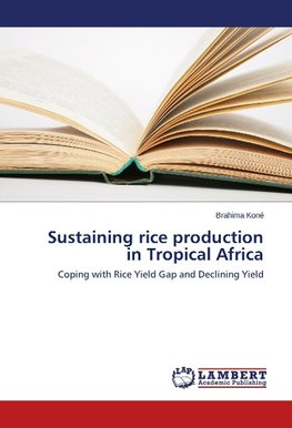 Sustaining rice production in Tropical Africa