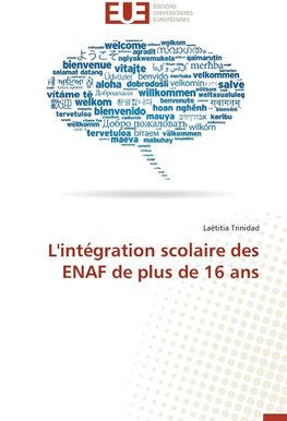 L'intégration scolaire des ENAF de plus de 16 ans