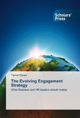 The Evolving Engagement Strategy