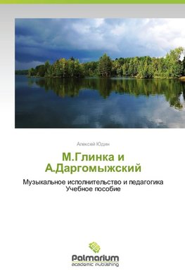 M.Glinka i A.Dargomyzhskij
