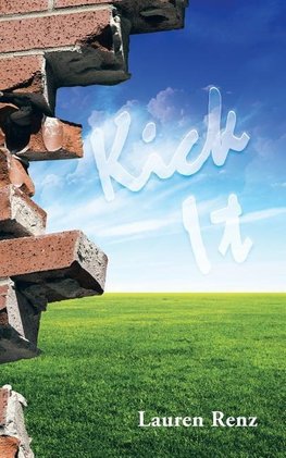 Kick It