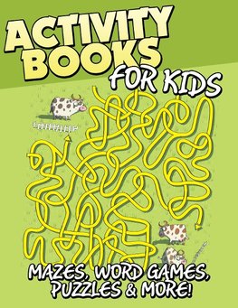 Activity Books for Kids (Mazes, Word Games, Puzzles & More!)