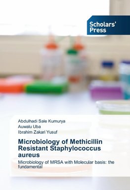 Microbiology of Methicillin Resistant Staphylococcus aureus