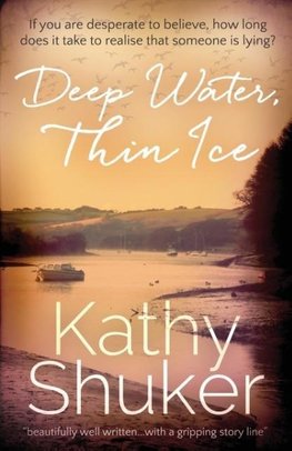 Deep Water, Thin Ice