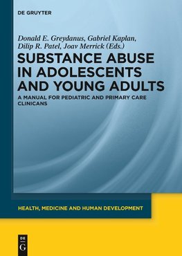 Substance Abuse in Adolescents and Young Adults